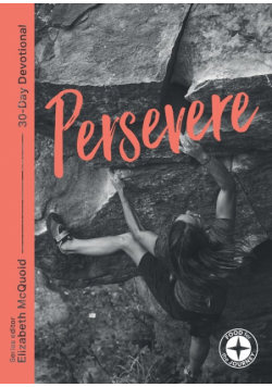 Persevere