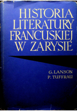 Historia literatury francuskiej w  zarysie