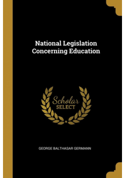 National Legislation Concerning Education