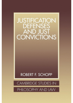Justification Defenses and Just Convictions
