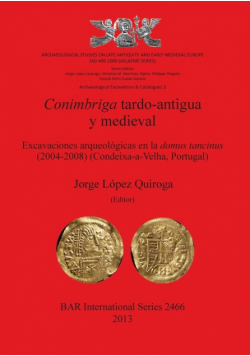 Conimbriga tardo-antigua y medieval