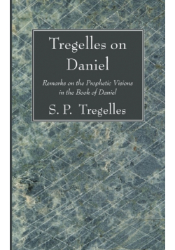Tregelles on Daniel