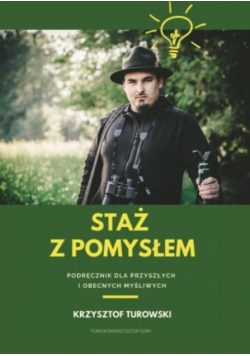 Staż z pomysłem