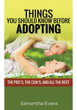 Things You Should Know Before Adopting