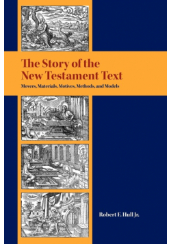 The Story of the New Testament Text