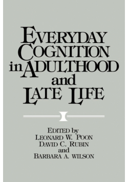 Everyday Cognition in Adulthood and Late Life