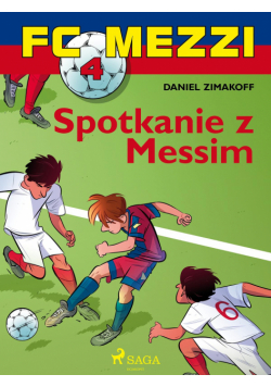 FC Mezzi. FC Mezzi 4 - Spotkanie z Messim (#4)