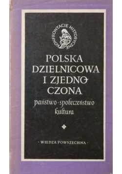 Polska dzielnicowa i zjednoczona