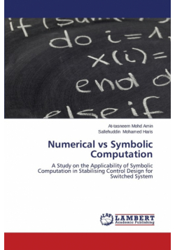 Numerical vs Symbolic Computation