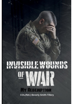 Invisible Wounds of War