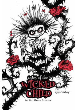 Tales of the Wicked Child