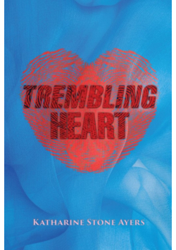Trembling Heart