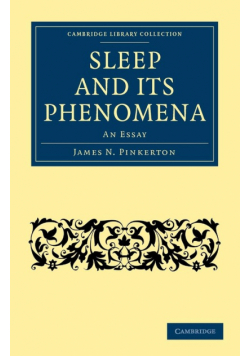 Sleep and its Phenomena