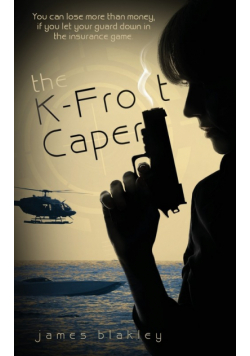 The K-Frost Caper