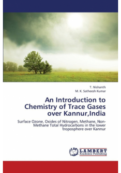 An Introduction to Chemistry of Trace Gases Over Kannur, India