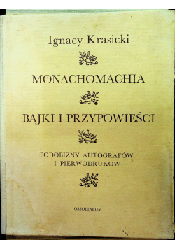 Monachomachia bajki i przypowieści reprint z 1778