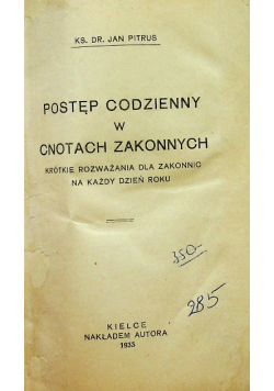 Postęp codzienny w cnotach zakonnych 1933 r