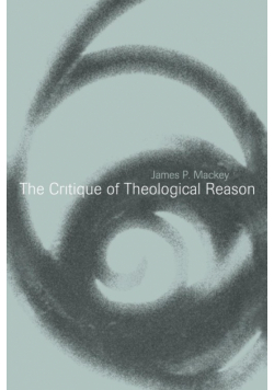 The Critique of Theological Reason