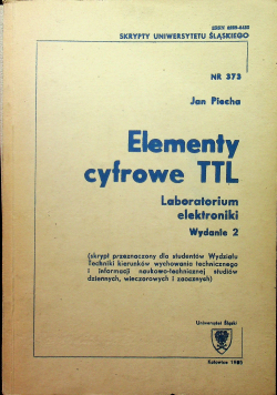 Elementy cyfrowe TTL Laboratorium elektroniki