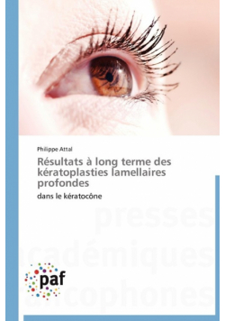 Résultats à long terme des kératoplasties lamellaires profondes