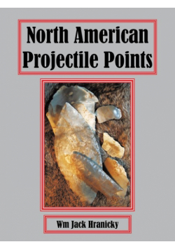 North American Projectile Points