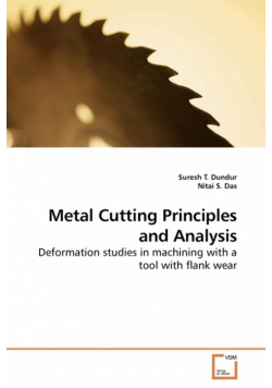 Metal Cutting Principles and Analysis