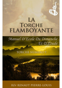 La Torche Flamboyante