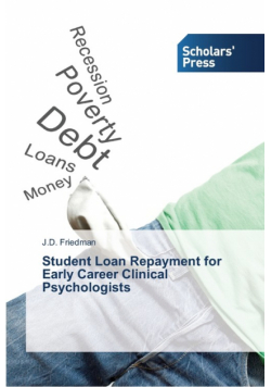 Student Loan Repayment for Early Career Clinical Psychologists