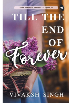 Till the End of Forever
