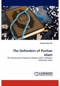 The Defenders of Puritan Islam
