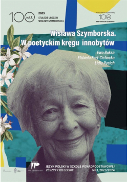 Wisława Szymborska. W poetyckm JPSPP nr1 2023/2024