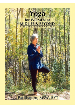 Yoga for Women at Midlife and Beyond