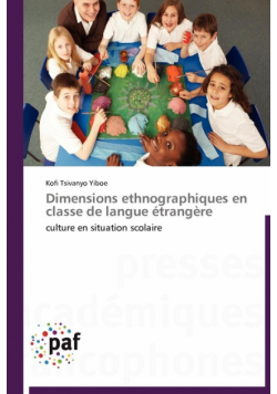Dimensions ethnographiques en classe de langue étrangère