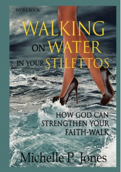 [Workbook] Walking On Water In My Stilettos