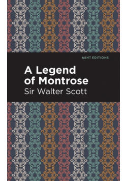 A Legend of Montrose