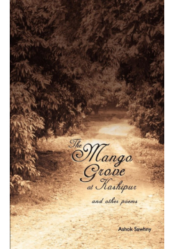 The Mango Grove at Kashipur