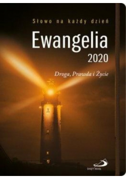 Ewangelia 2020  Droga Prawda i Życie