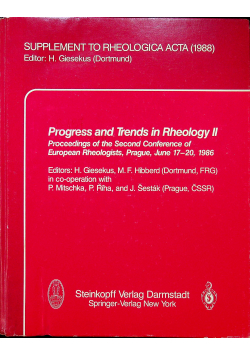 Progress and Trends in Rheology II