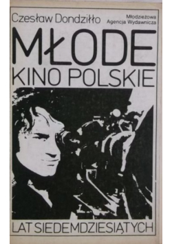 Młode kino polskie lat siedemdziesiątych