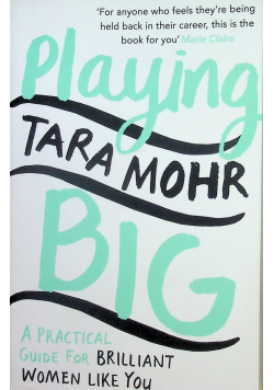Playing big