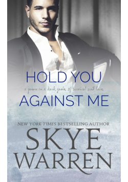Hold You Against Me