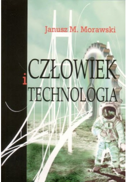 Człowiek i technologia