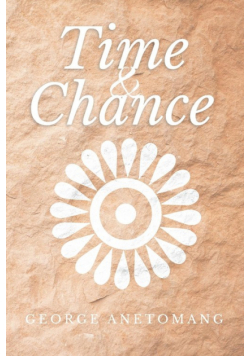 Time and Chance