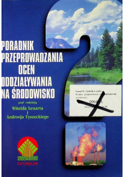 Poradnik przeprowadzania ocen oddziaływania na środowisko