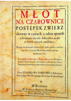 Młot na czarownice Reprint 1614 r