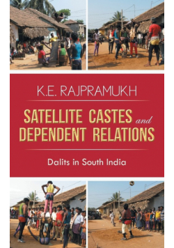 Satellite Castes and Dependent Relations
