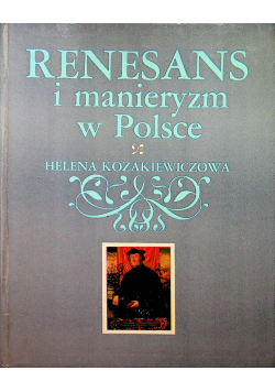 Renesans i manieryzm w Polsce
