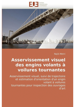 Asservissement visuel des engins volants à voilures tournantes