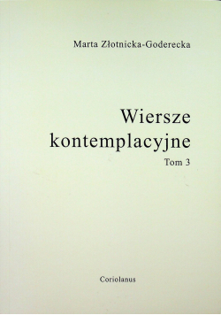 Wiersze kontemplacyjne Tom 3