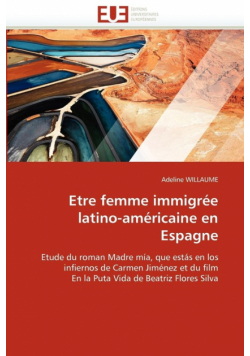 Etre femme immigrée latino-américaine en espagne